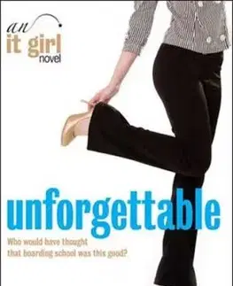 It girl unforgettable - Cecily von Ziegesar