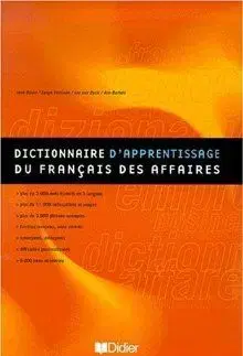 Dictionnaire d´Apprentissage du Francais des Affaires