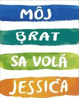 Môj brat sa volá Jessica - John Boyne