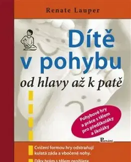 Dítě v pohybu - Renate Lauper