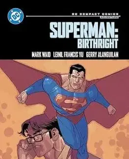 Superman: Birthright: DC Compact Comics Edition - Mark Waid