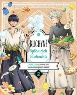 Kuchyně špičatých klobouků 2 - Hiromi Sato
