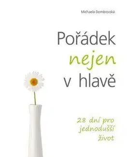 Pořádek nejen v hlavě - Michaela Dombrovská