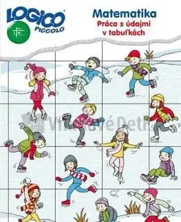 Logico Piccolo Matematika - Práca s údajmi v tabuľkách