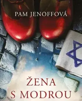 Žena s modrou hviezdou - Pam Jenoff
