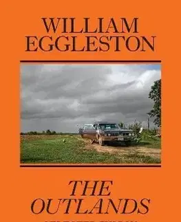 William Eggleston: The Outlands, Selected Works