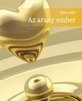 Az arany ember - Mór Jókai