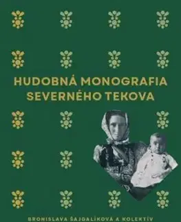 Hudobná monografia severného Tekova - Bronislava Šajgalíková