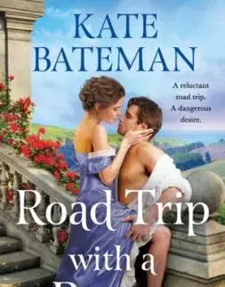 Road Trip With a Rogue - Kate Bateman