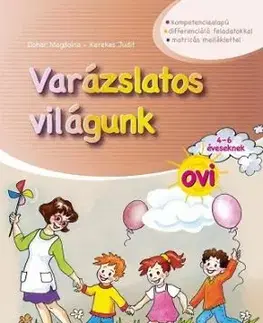 Varázslatos világunk ovi 4-6 éveseknek