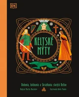Keltské mýty - Martin Macintyre