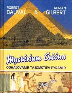 Mystérium Orióna - Robert Bauval, Graham Hancock