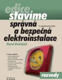 Správná a bezpečná elektroinstalace - Karel Dvořáček