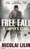 Free Fall: A Sniper´s Story from Chechnya - Nicolai Lilin