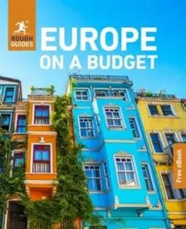 Rough Guides Europe on a Budget: Travel Guide with eBook - Andrew Beattie, Guides Rough, Joanna Reeves, Daniel Stables, Beth Williams