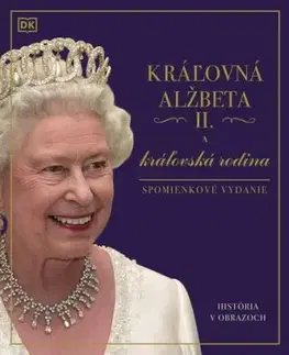 Kráľovná Alžbeta II. a kráľovská rodina - Igor Otčenáš