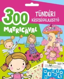 Tündéri készségfejlesztő - 300 matricával - Vivien Edit Oros