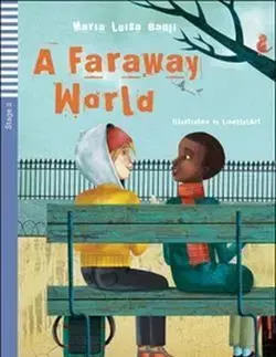 A Faraway World ELI 2 + CD - Maria Luisa Banfi