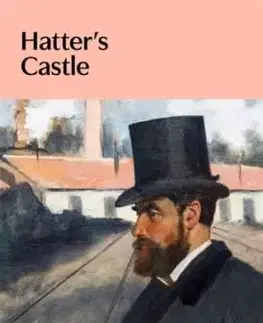 Hatter's Castle - A. J. Cronin