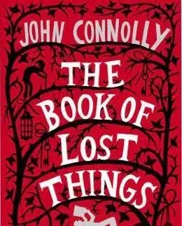 Book of Lost Things - John Connolly