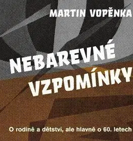Nebarevné vzpomínky - Martin Vopěnka