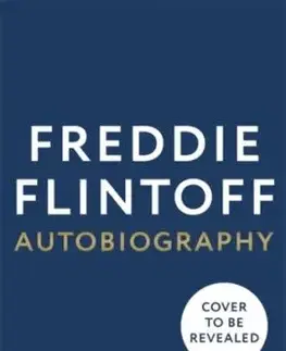 Freddie Flintoff: Coming Home - Andrew Flintoff