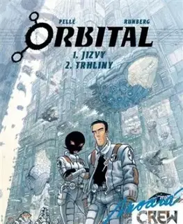 Modrá CREW 9: Orbital 1+2 - Sylvain Runberg, Serge Pellé