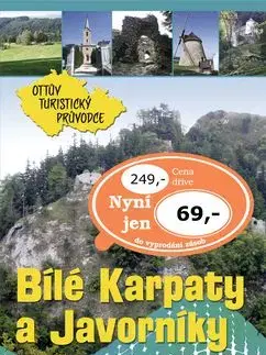 Bílé Karpaty a Javorníky - Ottův turistický průvodce