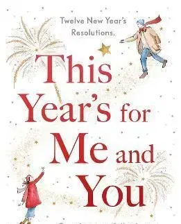 This Year's For Me and You - Emily Bell