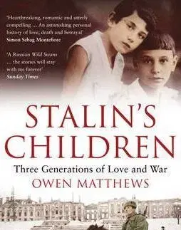 Stalin´s Children - Matthew Owen
