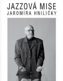 Jazzová mise Jaromíra Hniličky - Dáša Ubrová