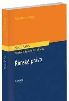 Římské právo, 3. vydání - Jaromír Kincl, Valentin Urfus