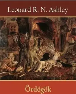 Ördögök és démonok könyve - Leonard R. N. Ashley