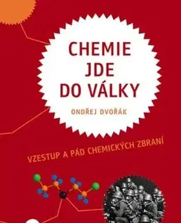 Chemie jde do války - Ondřej Dvořák