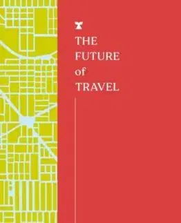 The Future of Travel - Daniel Maurer