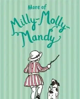 More of Milly-Molly-Mandy - Joyce Lankester Brisley