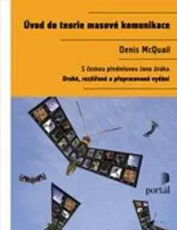 Úvod do teorie masové komunikace - Denis McQuail