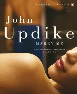Marry Me - John Updike