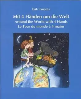 Mit 4 Handen um die Welt - Around the World with 4 Hands - Fritz Emonts