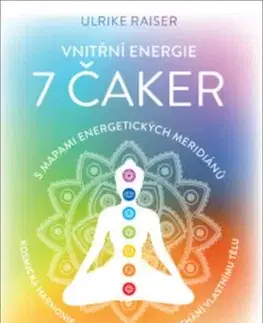 Vnitřní energie 7 čaker - Ulrike Raiser