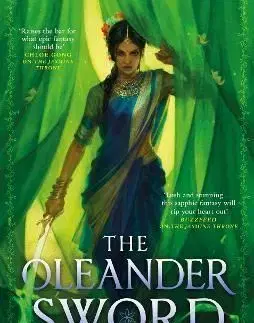 The Oleander Sword - Tasha Suri