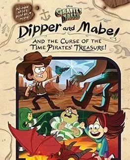Gravity Falls: Dipper and Mabel and the Curse of the Time Pirates Treasure! - Jeffrey Rowe