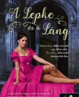 A Keményöklű Gazfickók 1: A Lepke és a Láng - Sarah MacLeanová