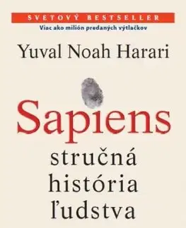Sapiens - stručná história ľudstva - Yuval Noah Harari