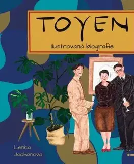 Toyen: Ilustrovaná biografie - Lenka Jachanová
