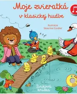 Moje zvieratká v klasickej hudbe: Zvuková knižka