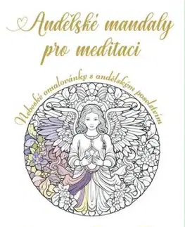 Andělské mandaly pro meditaci