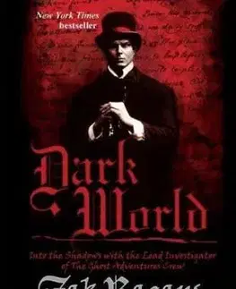 Dark World - Zak Bagans, Kelly Crigger