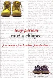 Muž a chlapec - Tony Parsons