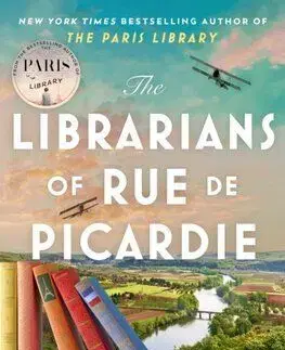 The Librarians of Rue de Picardie - Janet Skeslien Charles